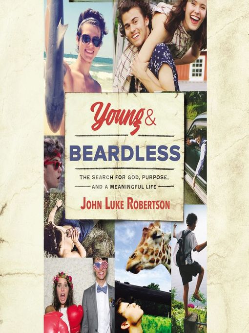 Title details for Young and Beardless by John Luke Robertson - Available
